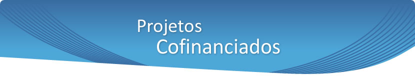 Projetos Cofinanciados