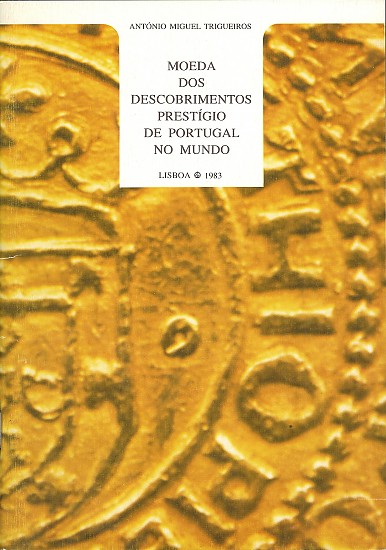 Moedas Descobrimentos Prestígio no Mundo